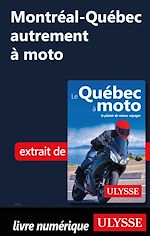 Download this eBook Montréal-Québec autrement à moto