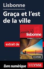 Download this eBook Lisbonne - Graça et l'est de la ville