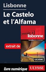 Download this eBook Lisbonne - Le Castelo et l'Alfama