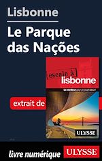 Download this eBook Lisbonne - Le Parque das Naçoes