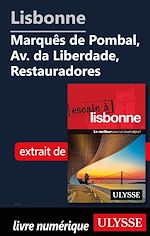 Download this eBook Lisbonne - Marquês de pombal, AV. da Liberdade, Restauradores