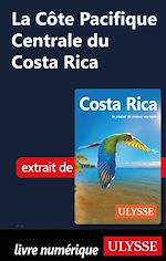 Download this eBook La Côte Pacifique Centrale du Costa Rica