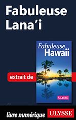 Download this eBook Fabuleuse Lana'i