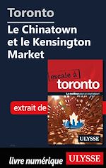 Download this eBook Toronto - Le Chinatown et le Kensington Market