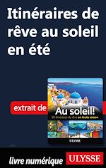 Download this eBook Itinéraire de rêve au soleil en été