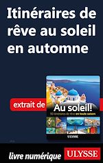 Download this eBook Itinéraire de rêve au soleil en automne