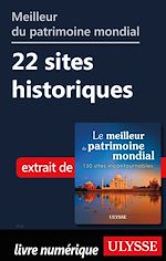 Download this eBook Meilleur patrimoine mondiale - 22 sites historiques