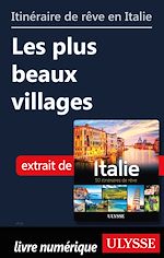 Download this eBook Itinéraire de rêve en Italie - les plus beaux villages