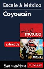 Download this eBook Escale à México - Coyoacan