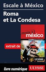 Download this eBook Escale à México - Roma et La Condesa