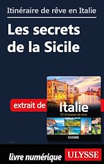 Download this eBook Itinéraire de rêve en Italie - Les secrets de la Sicile