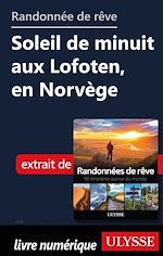 Download this eBook Randonnée de rêve - Soleil de minuit aux Lofoten, en Norvège