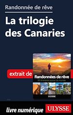 Download this eBook Randonnée de rêve - La trilogie des Canaries