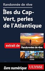 Download this eBook Randonnée de rêve - Iles du Cap-Vert, perles de l'Atlantique