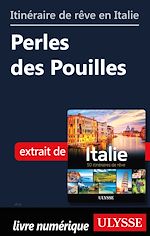 Download this eBook Itinéraire de rêve en Italie - Perles des Pouilles