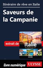 Télécharger le livre :  Itinéraire de rêve en Italie - Saveurs de la Campanie
