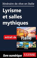 Download this eBook Itinéraire de rêve en Italie - Lyrisme et salle mythiques