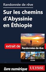 Download this eBook Randonnée de rêve - Sur des chemins d'Abyssinie en Ethiopie