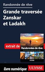 Download this eBook Randonnée de rêve - Grande traversée Zanskar et Ladakh