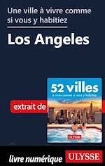 Download this eBook Une ville à vivre comme si vous y habitiez - Los Angeles
