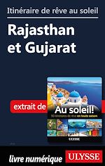 Download this eBook Itinéraire de rêve au soleil - Rajasthan et Guajarat
