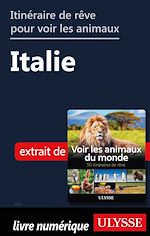 Télécharger le livre :  Itinéraire de rêve pour voir les animaux - Italie