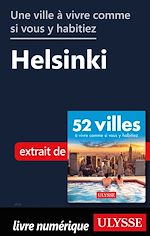 Download this eBook Une ville à vivre comme si vous y habitiez - Helsinki