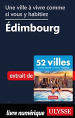 Download this eBook Une ville à vivre comme si vous y habitiez - Edimbourg