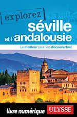 Download this eBook Explorez Séville et l'Andalousie