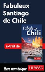 Download this eBook Fabuleux Santiago de Chile