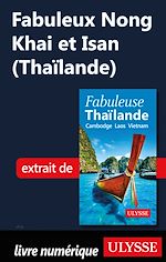 Download this eBook Fabuleux Nong Khai et Isan (Thaïlande)
