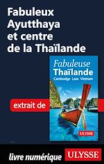 Download this eBook Fabuleux Ayutthaya et centre de la Thaïlande