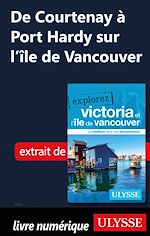 Download this eBook De Courtenay à port Hardy sur l'île de Vancouver