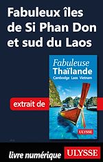 Download this eBook Fabuleux Iles de Si Phan Don et sud du Laos