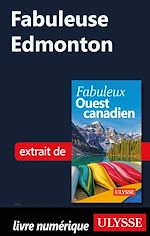 Download this eBook Fabuleuse Edmonton