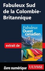 Download this eBook Fabuleux Sud de la Colombie-Britannique