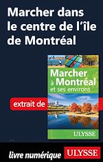 Download this eBook Marcher dans le centre de l'île de Montréal