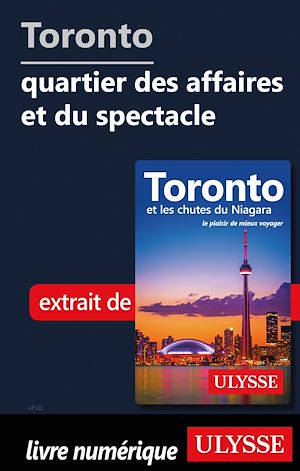 Téléchargez le livre :  Toronto - Quartier des affaires et du spectacle