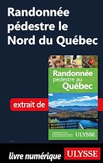 Télécharger le livre :  Randonnée pédestre le Nord du Québec