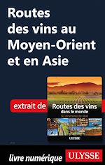 Download this eBook Routes des vins au Moyen-Orient et en Asie