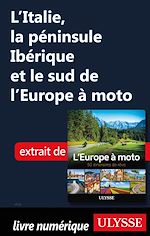Download this eBook L'Italie, la péninsule Ibérique et le sud de l'Europe à moto