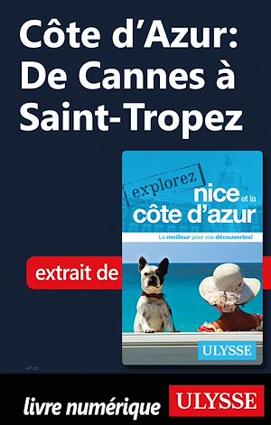 Téléchargez le livre :  Côte d'Azur : De Cannes à Saint-Tropez