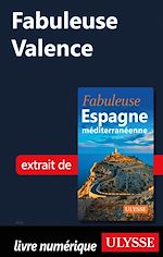 Télécharger le livre :  Fabuleuse Valence