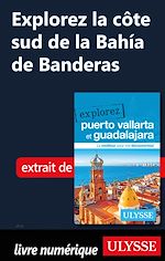Download this eBook Explorez La côte sud de la Bahia de Banderas
