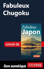 Download this eBook Fabuleux Chugoku