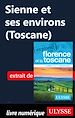 Télécharger le livre :  Sienne et ses environs (Toscane)