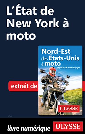 Téléchargez le livre :  L'Etat de New York à moto
