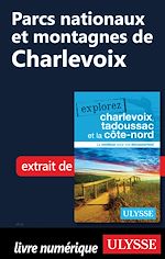 Download this eBook Parcs nationaux et montagnes de Charlevoix