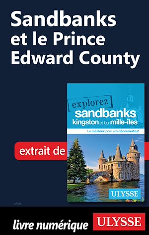 Téléchargez le livre :  Sandbanks et le Prince Edward County