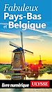 Télécharger le livre :  Fabuleux Pays-Bas et Belgique 1ed